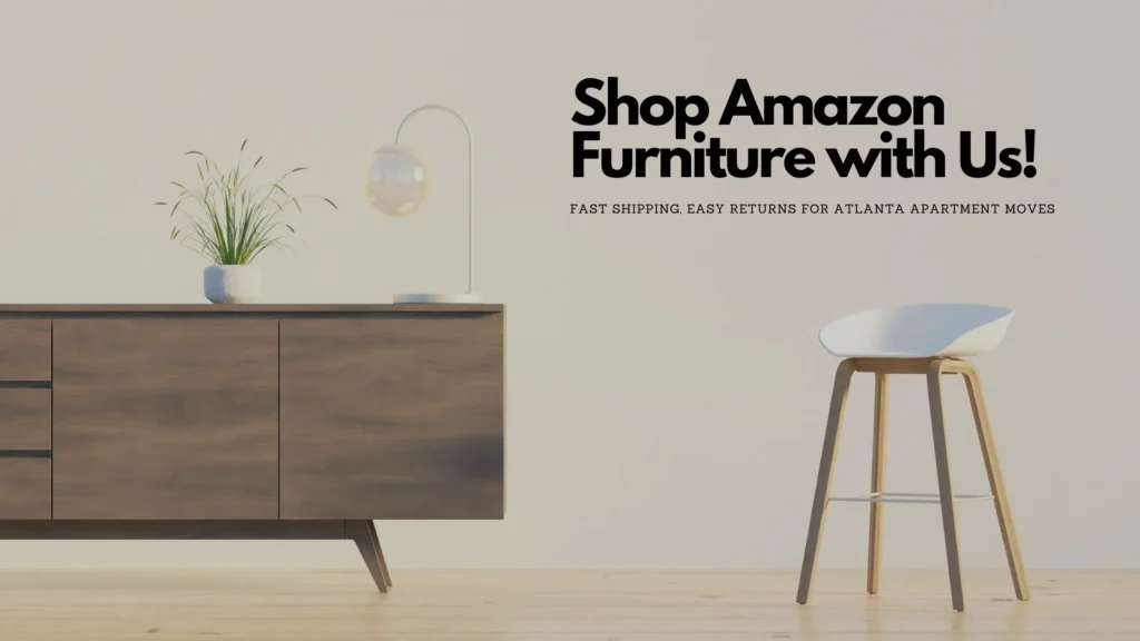 Amazon Furniture Deals for Atlanta Movers