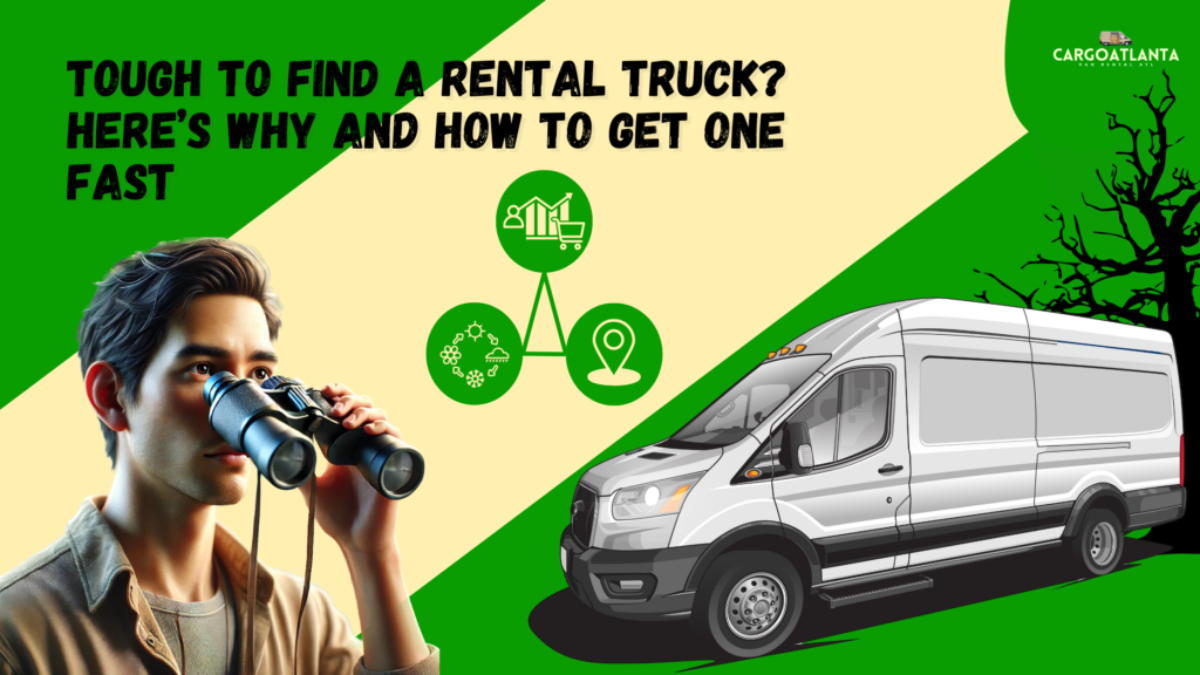Tough to Find a Rental Truck? Here’s Why and How to Get One Fast